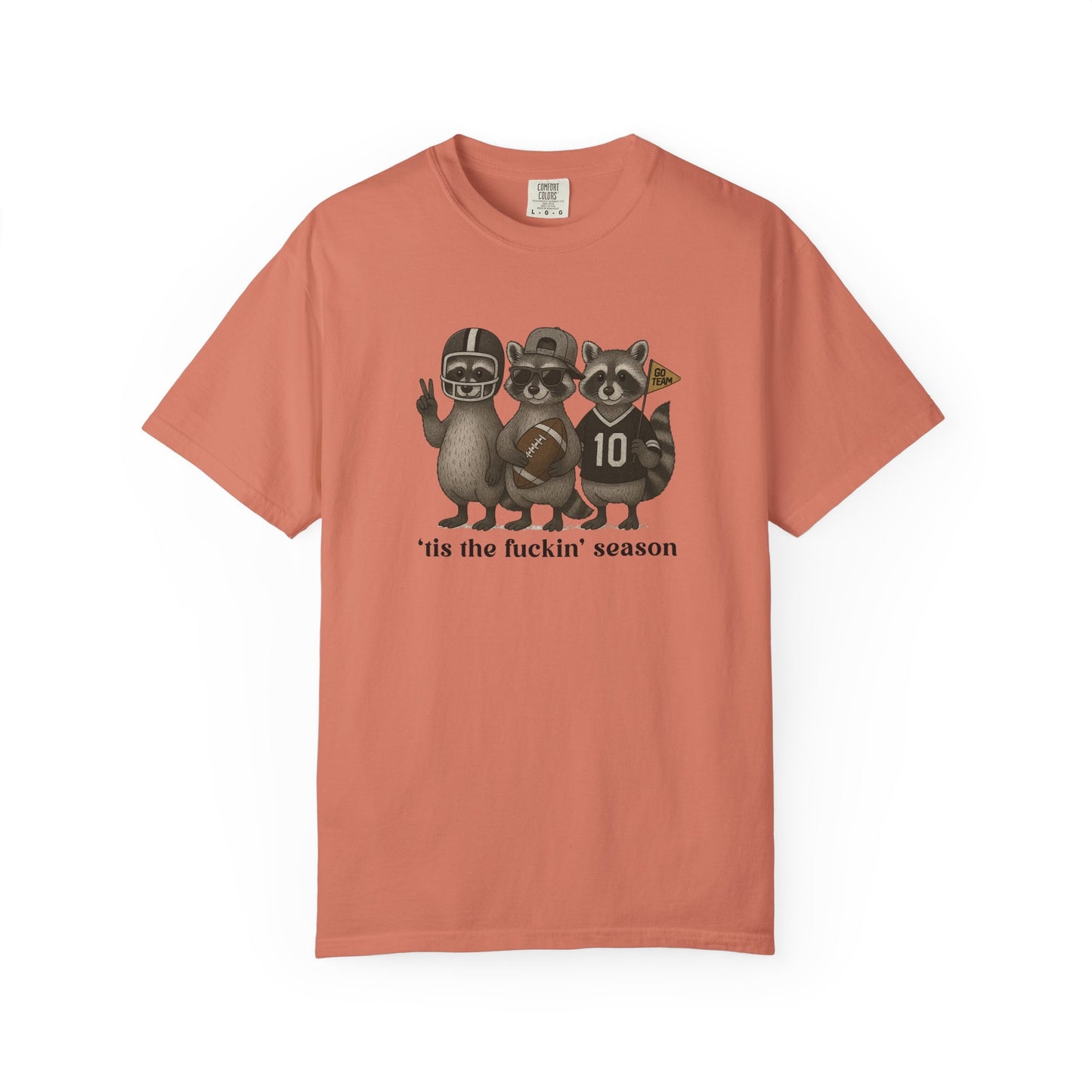 'Tis The Fuckin Season - Comfort Color Tee