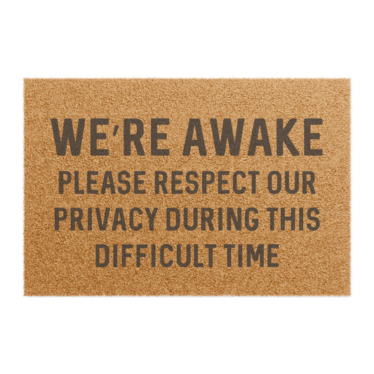 We're Awake - Doormat