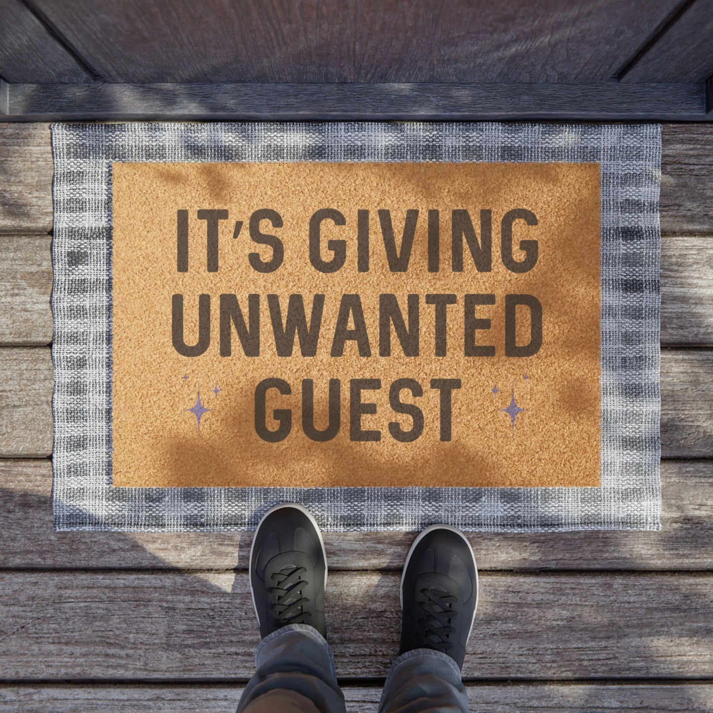 It's Giving Unwanted Guest - Doormat