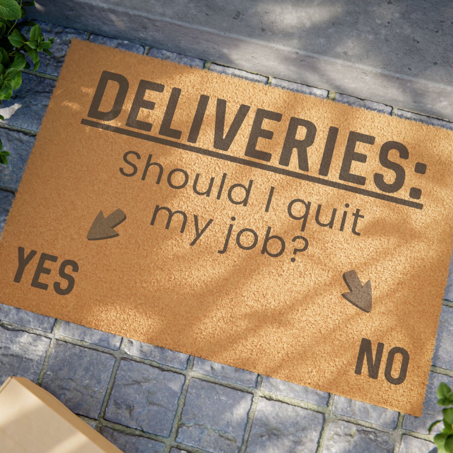 Should I Quit My Job? - Interactive Delivery Doormat