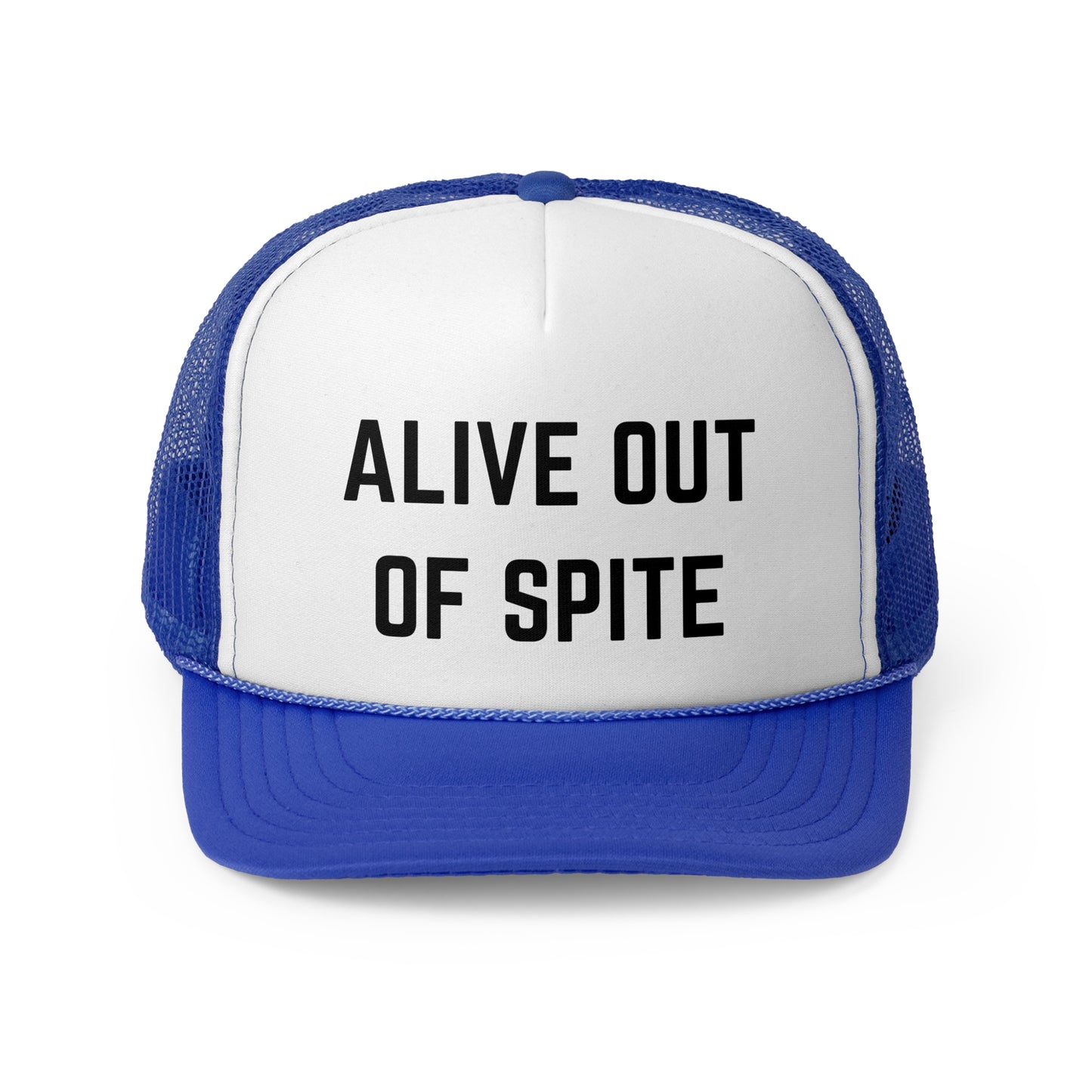 Alive Out of Spite - Trucker Cap