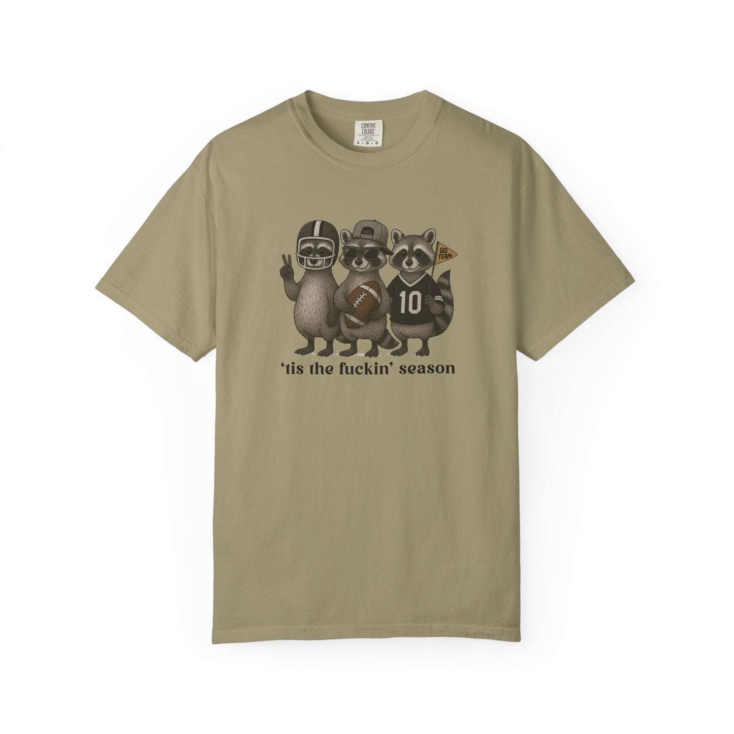 'Tis The Fuckin Season - Comfort Color Tee