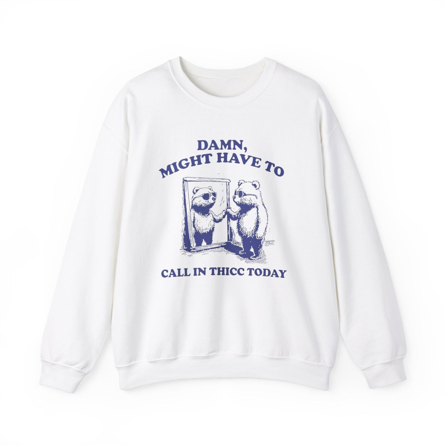 Call in Thicc - Crewneck Sweatshirt