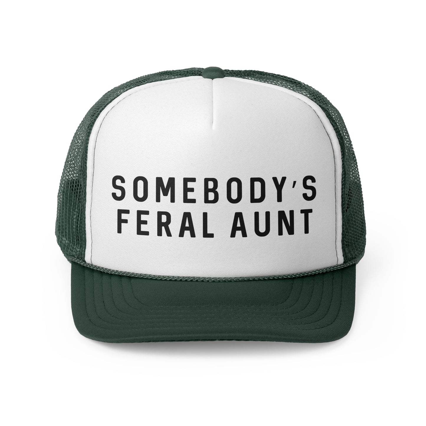 Somebody's Feral Aunt - Trucker Cap