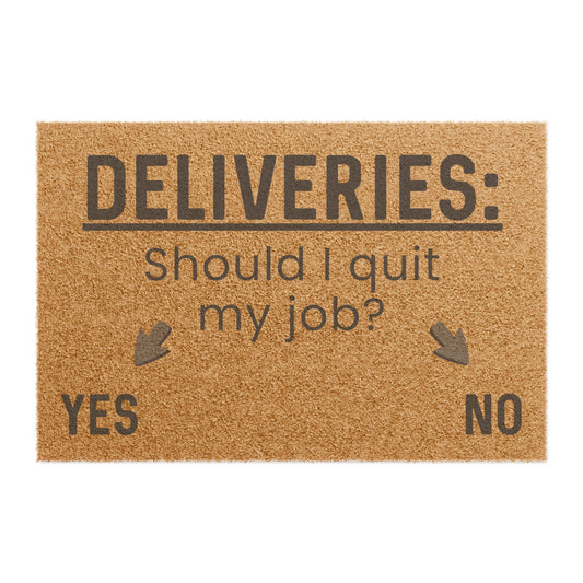 Should I Quit My Job? - Interactive Delivery Doormat