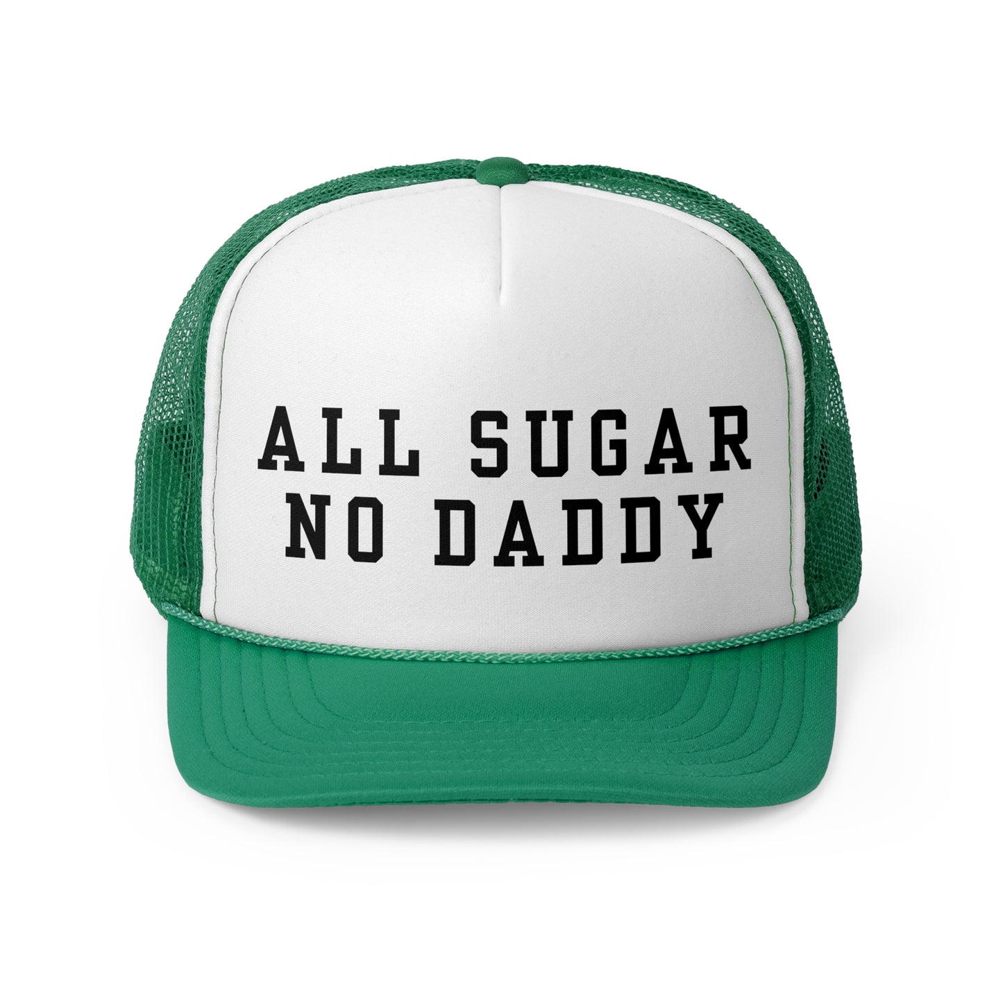 All Sugar No Daddy - Trucker Cap