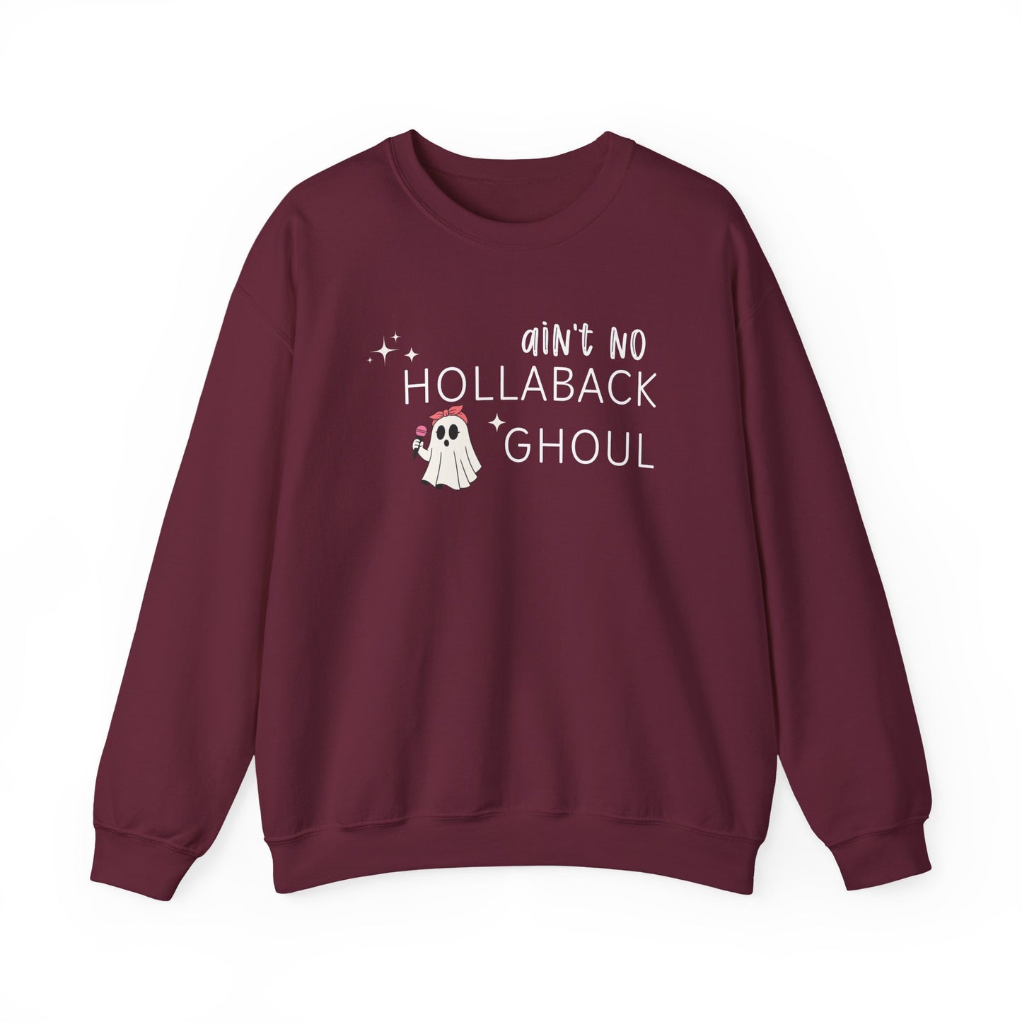Ain't No Hollaback Ghoul - Unisex Crewneck Sweatshirt