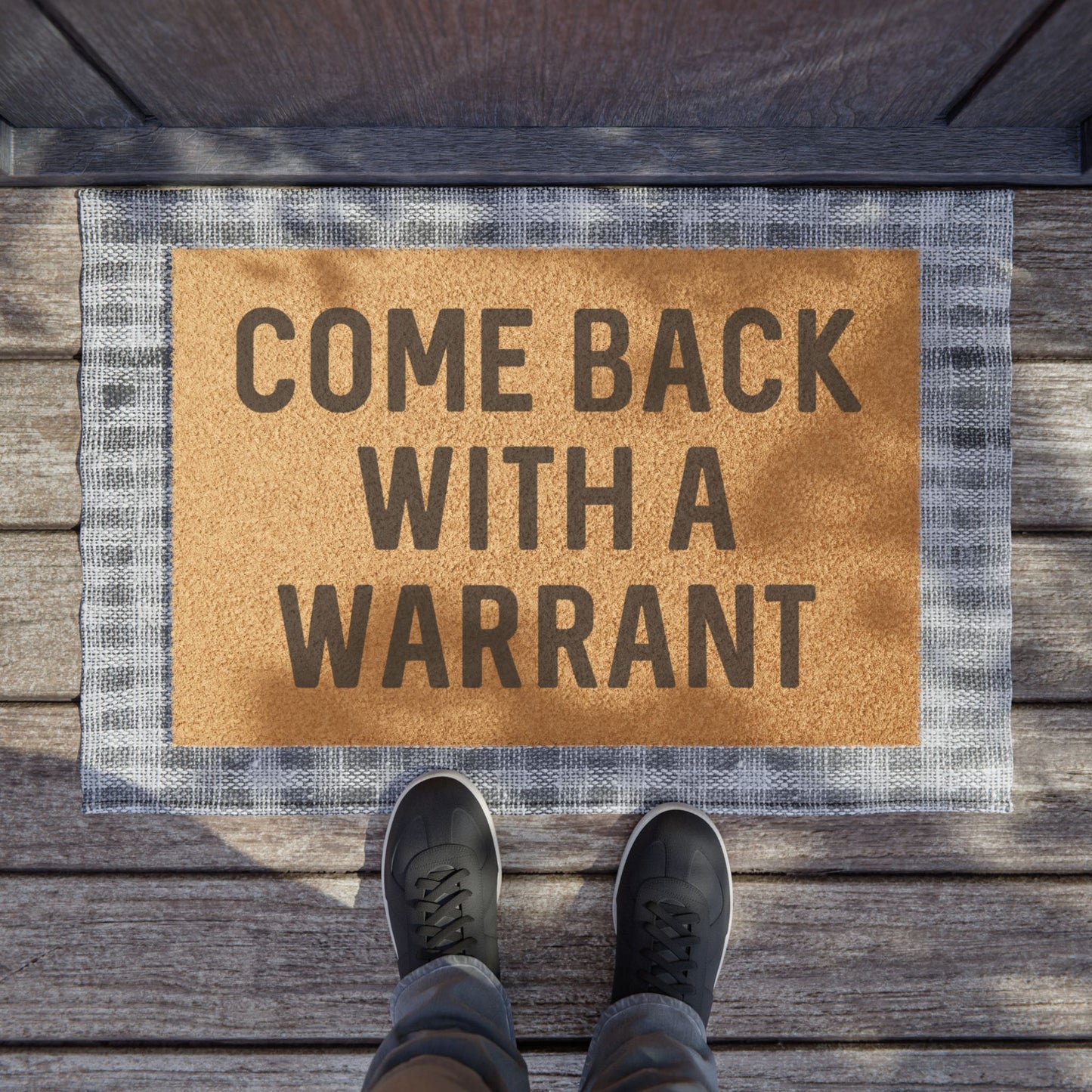 Come Back With A Warrant - Doormat