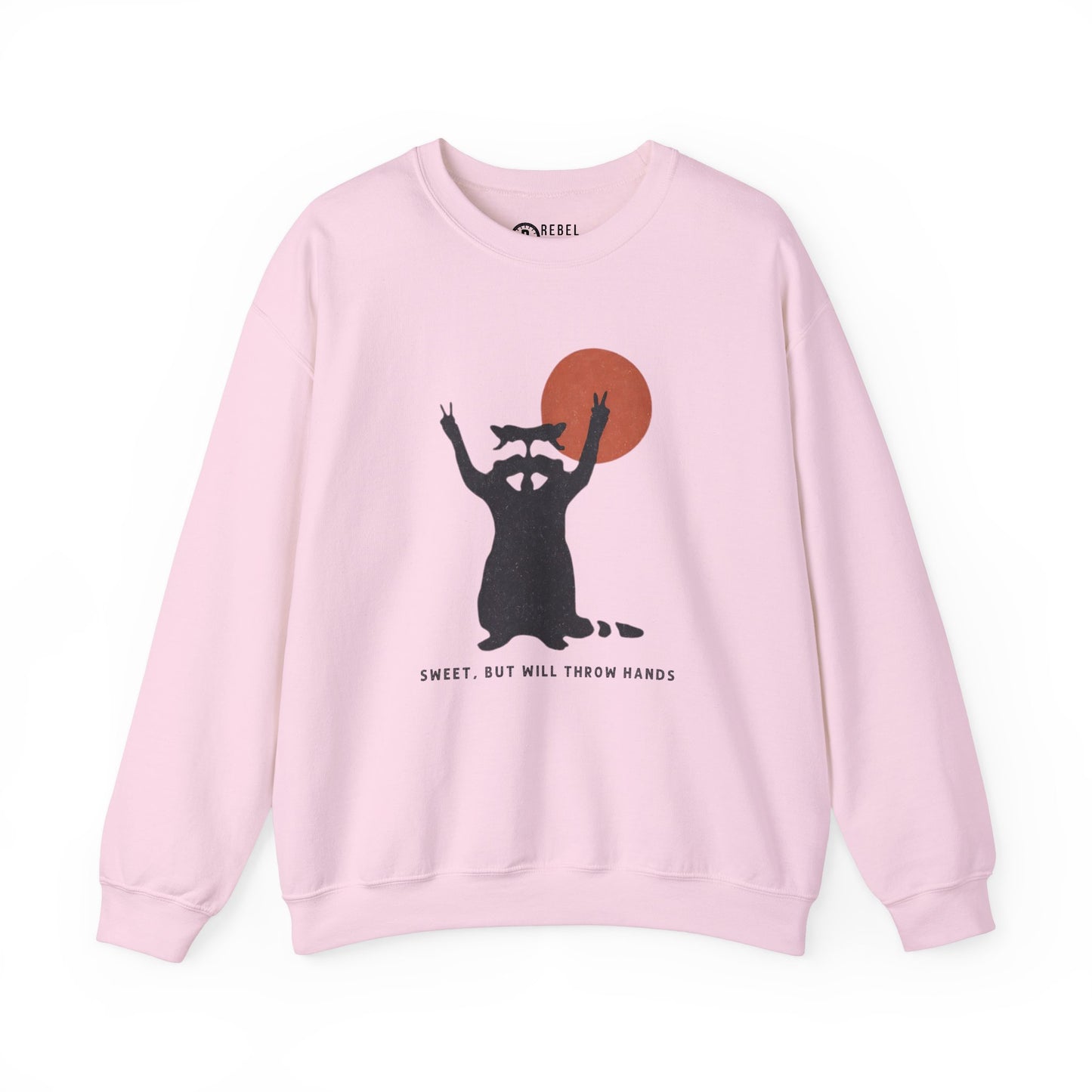 Sweet But Will Throw Hands - Crewneck Sweatshirt