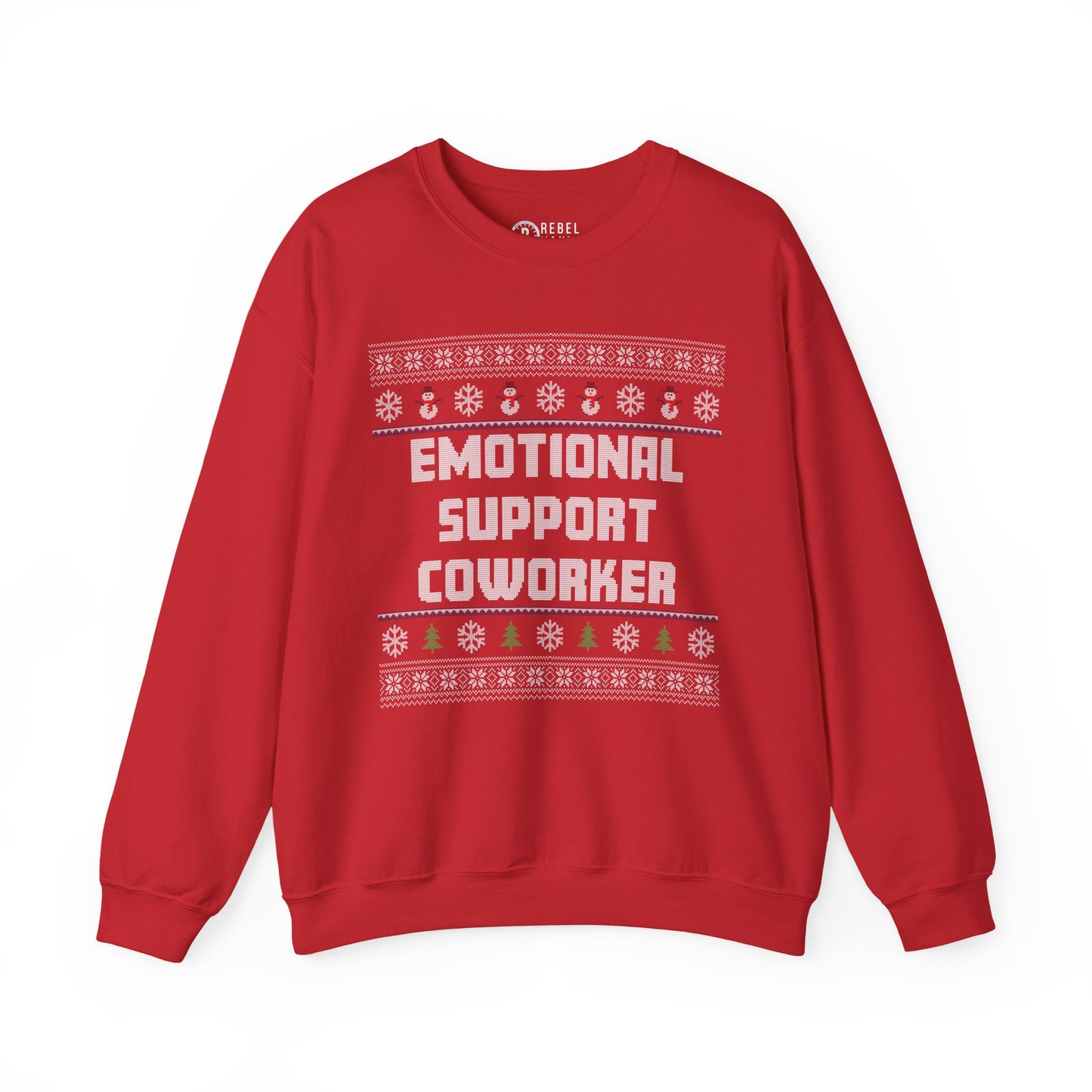 Emotional Support Coworker - Ugly Sweatshirt