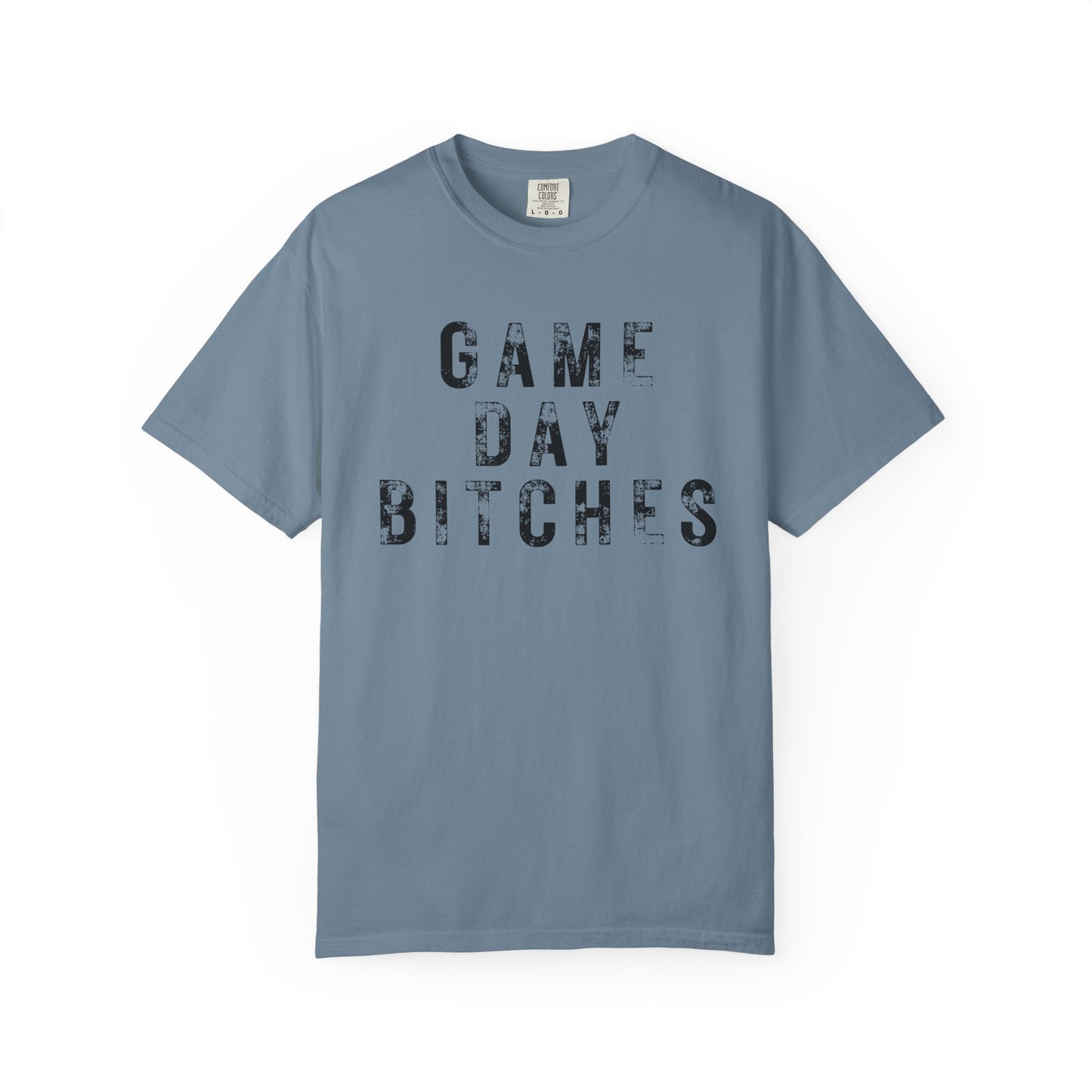 Game Day Bitches - Comfort Color Tee