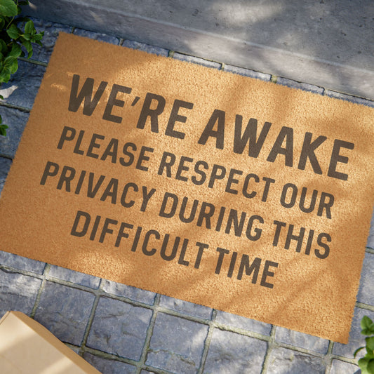 We're Awake - Doormat