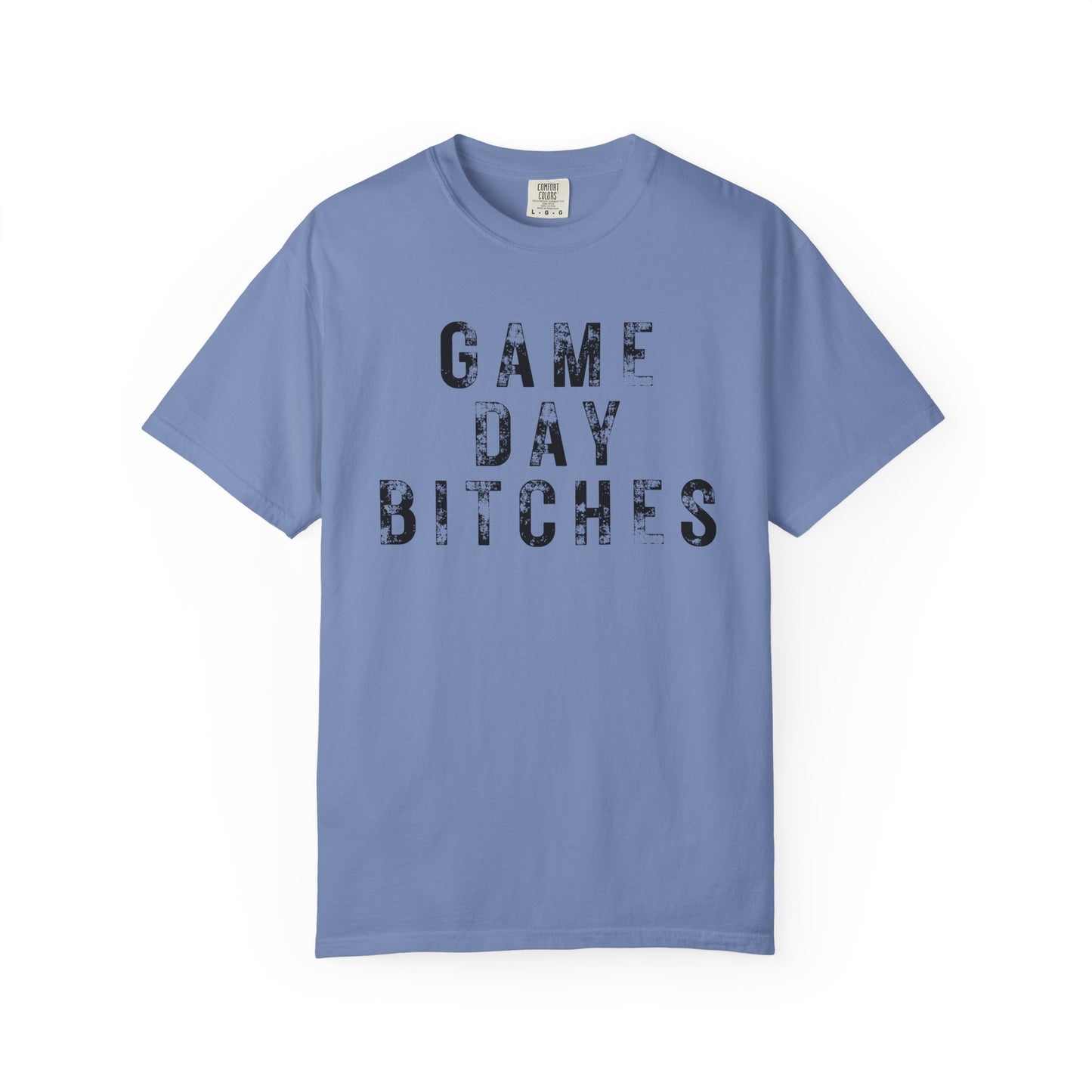 Game Day Bitches - Comfort Color Tee