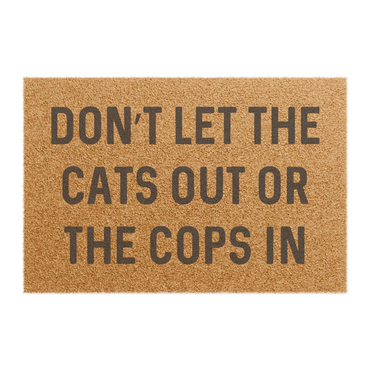 Don't Let The Cats Out - Doormat