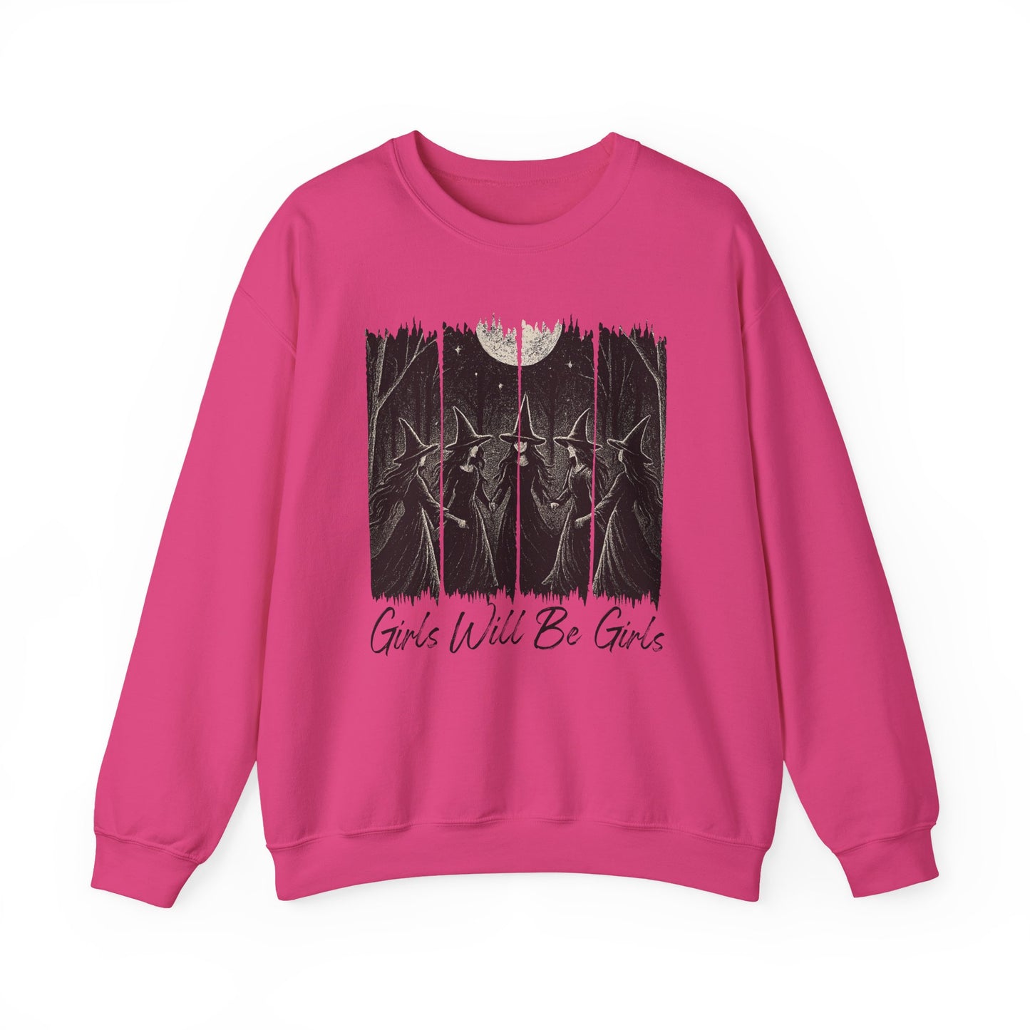 Girls Will Be Girls - Unisex Crewneck Sweatshirt