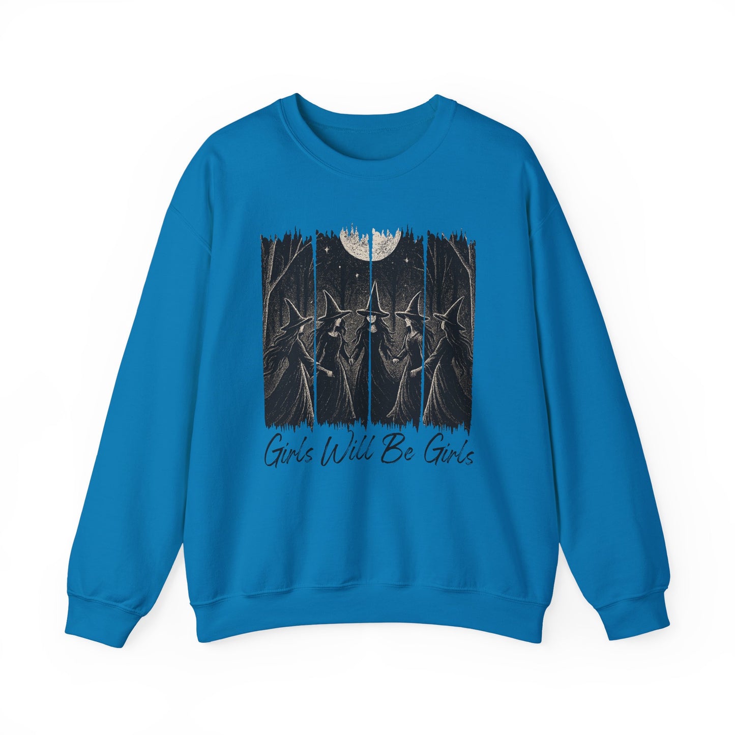Girls Will Be Girls - Unisex Crewneck Sweatshirt