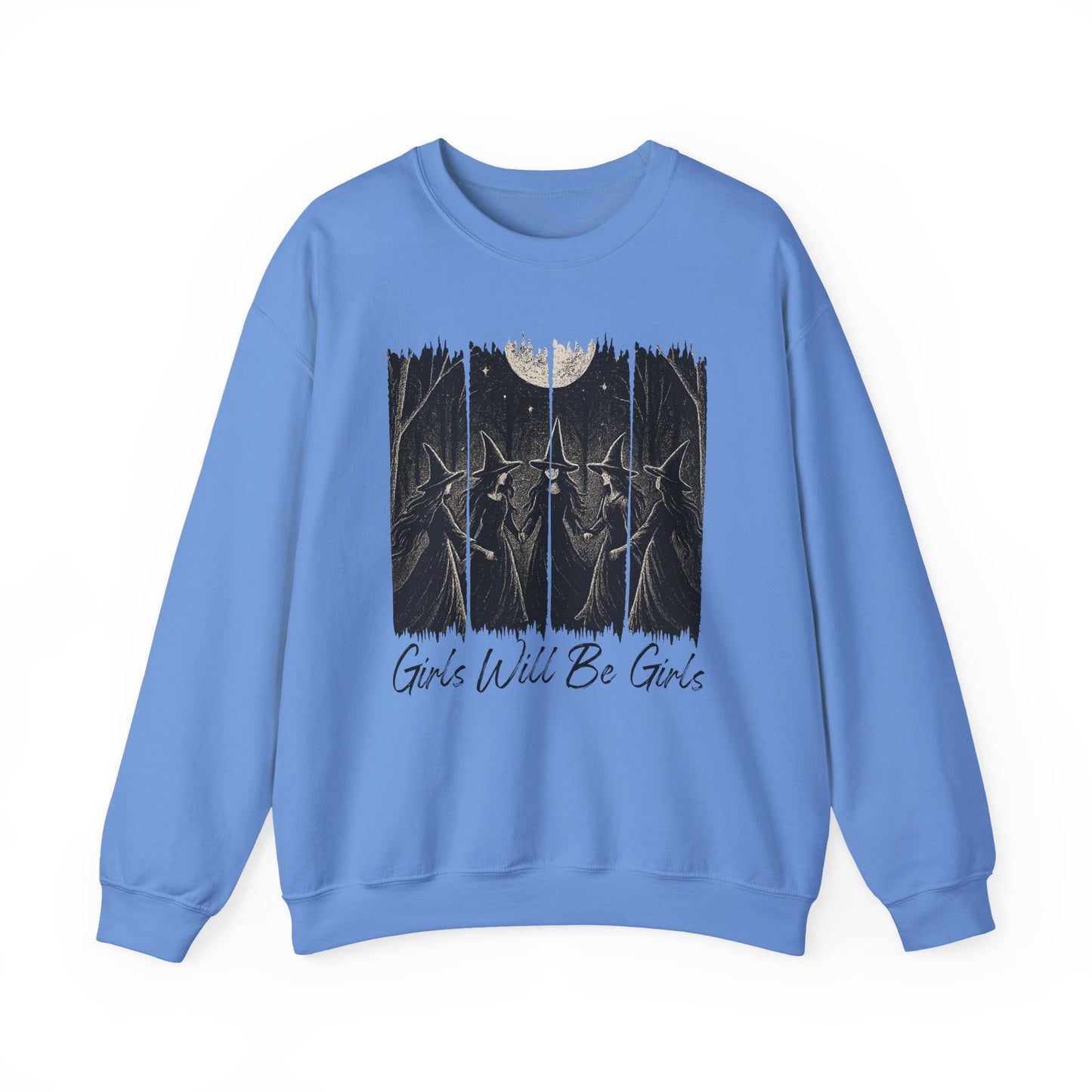 Girls Will Be Girls - Unisex Crewneck Sweatshirt