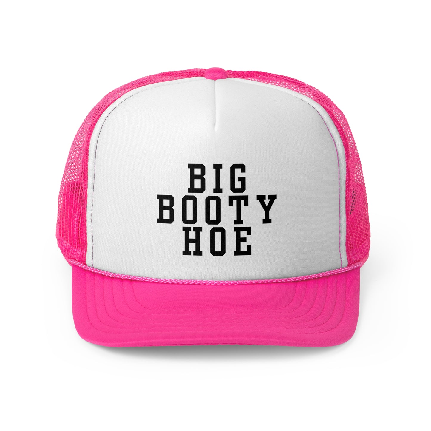 Big Booty Hoe - Trucker Cap