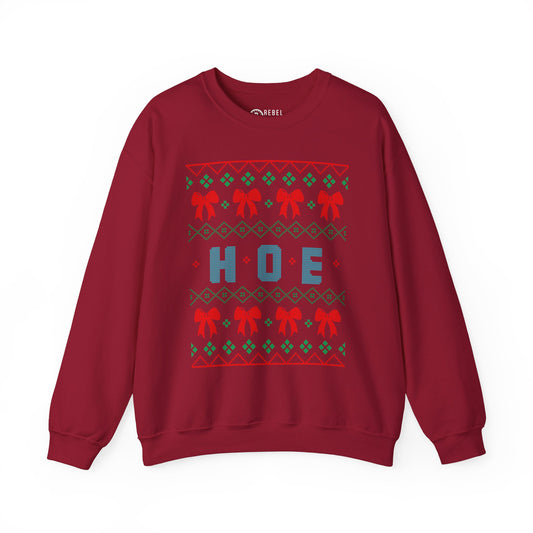 HOE - Ugly Sweatshirt
