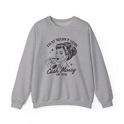 Cash Money - Crewneck Sweatshirt