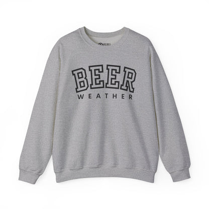 Beer Weather - Unisex Crewneck Sweatshirt