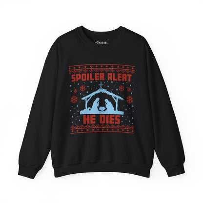 Spoiler Alert - Ugly Sweatshirt