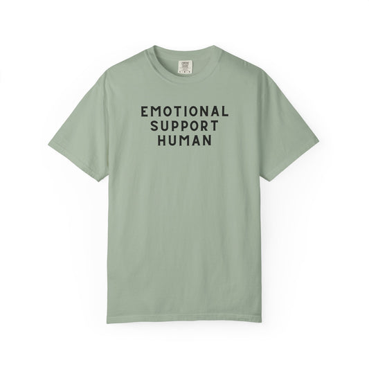 Emotional Support Human - Comfort Color Tee