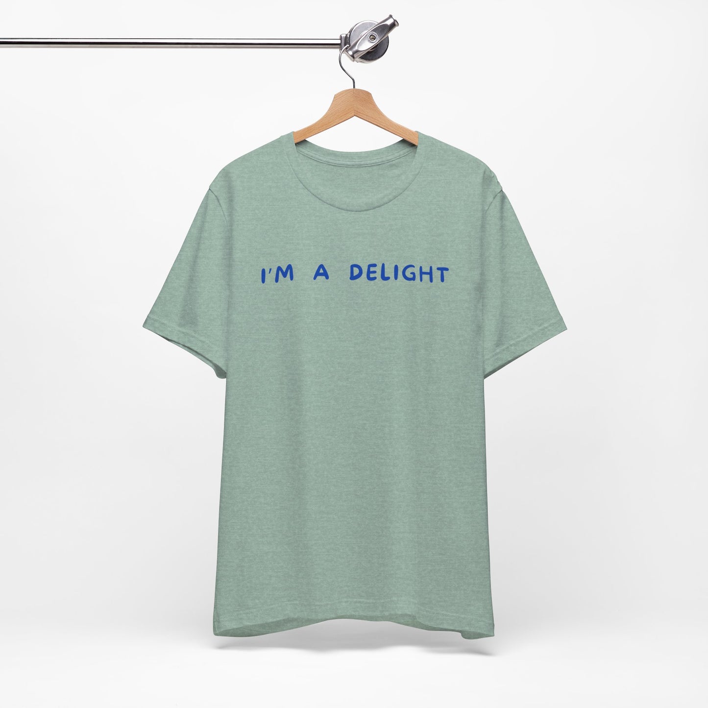 I'm A Delight - Short Sleeve Tee