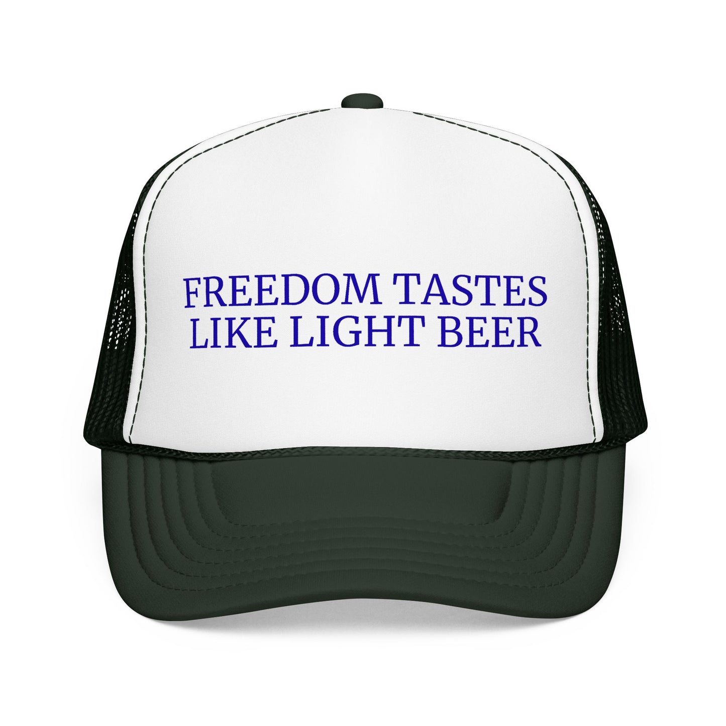 Freedom Tastes Like Light Beer - 4th of July Foam Trucker Hat