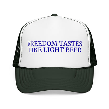 Freedom Tastes Like Light Beer - 4th of July Foam Trucker Hat