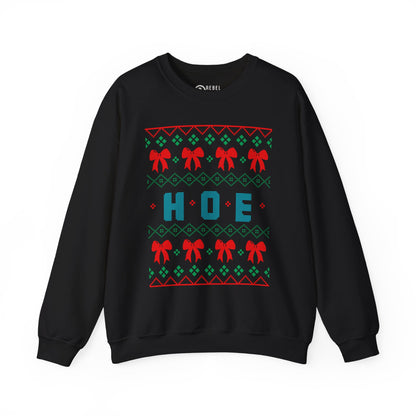 HOE - Ugly Sweatshirt