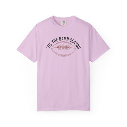'Tis The Damn Season - Comfort Color Tee