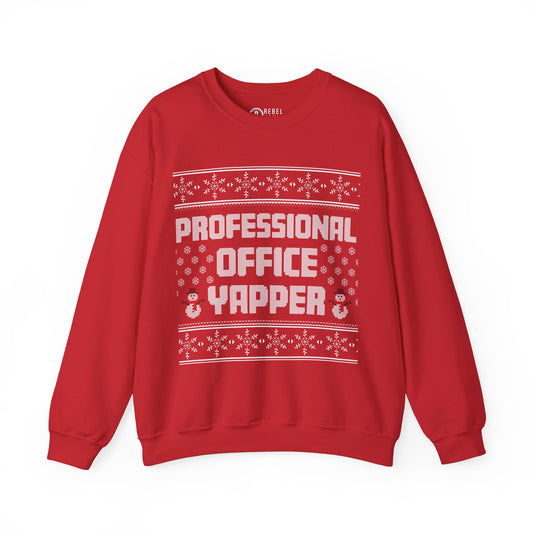 Professional Office Yapper - Ugly Sweatshirt