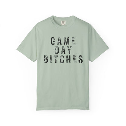 Game Day Bitches - Comfort Color Tee