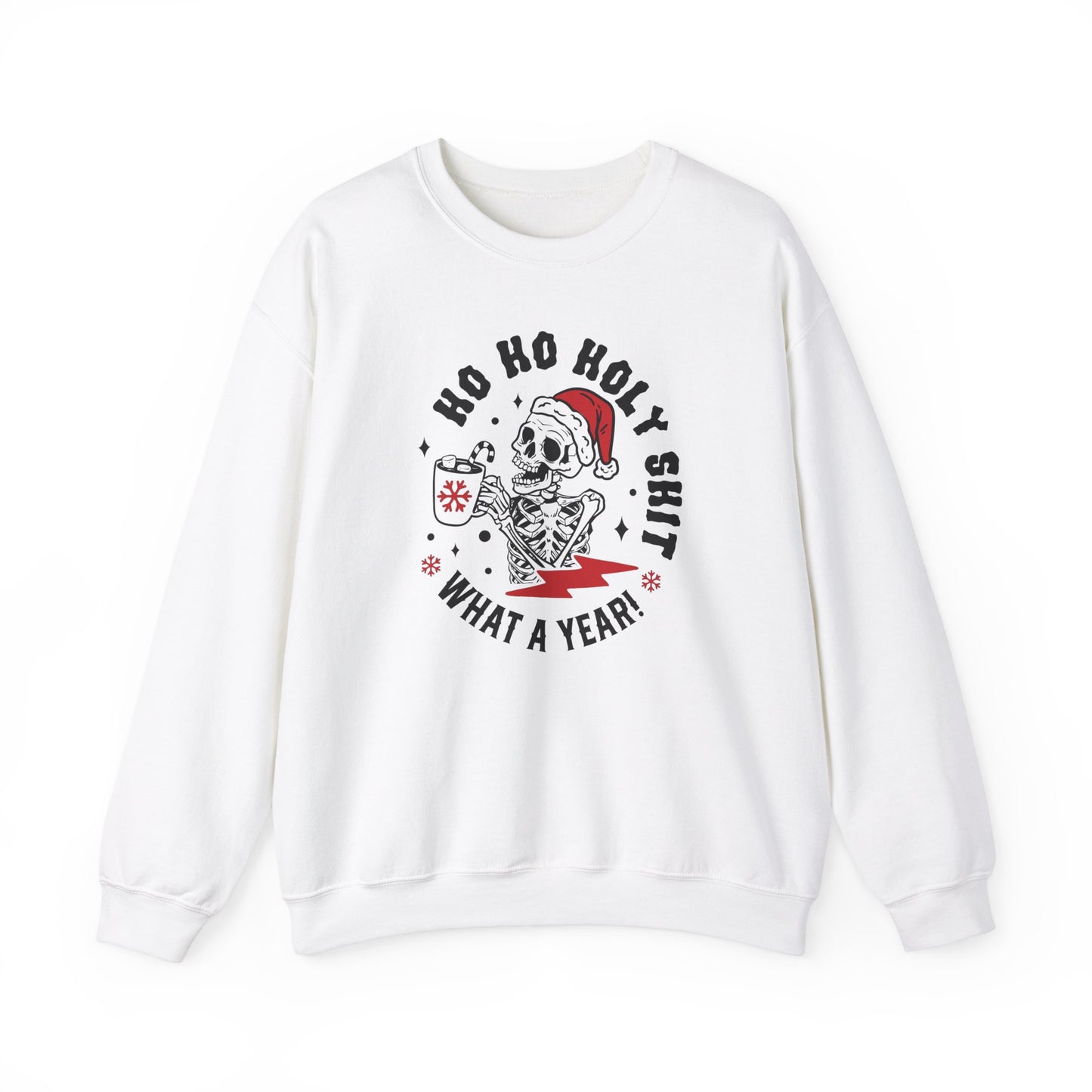 Ho Ho Holy Shit Skeleton - Crewneck Sweatshirt