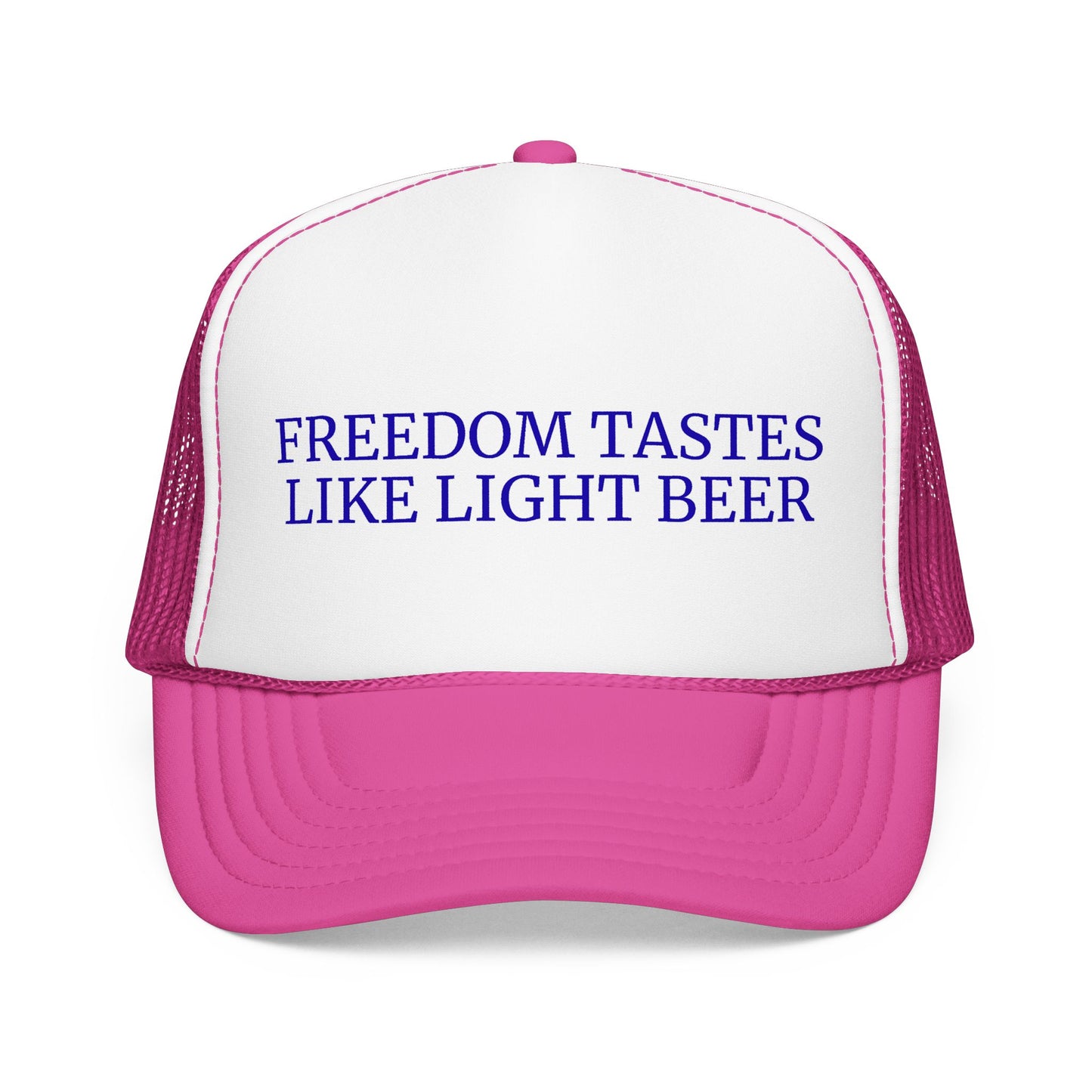 Freedom Tastes Like Light Beer - 4th of July Foam Trucker Hat