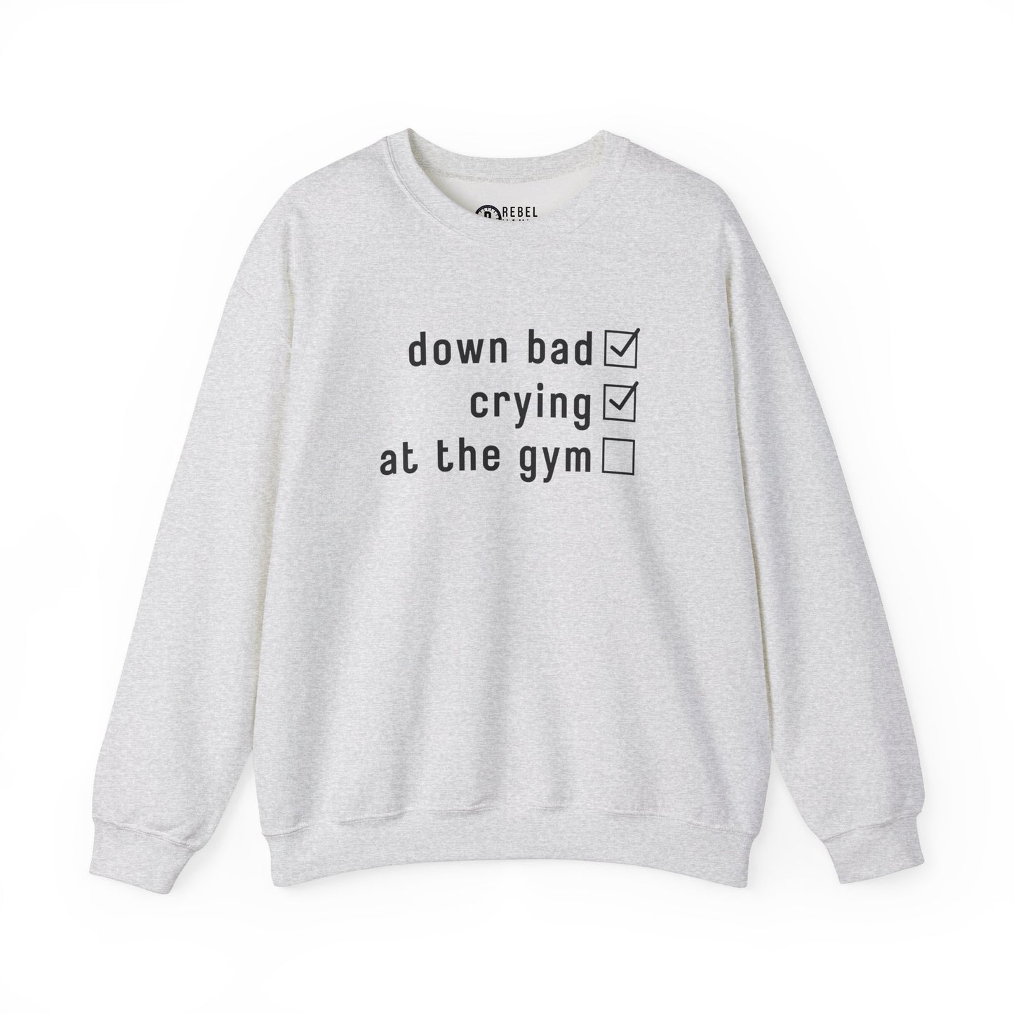 Swiftie Down Bad Crying at the Gym - Crewneck Sweatshirt