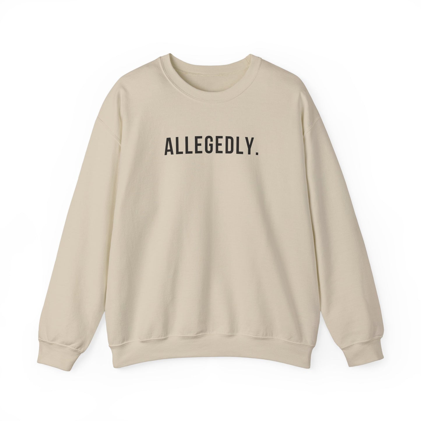 Allegedly - Crewneck Sweatshirt