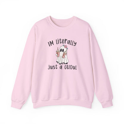 I'm Literally Just A Ghoul - Unisex Crewneck Sweatshirt