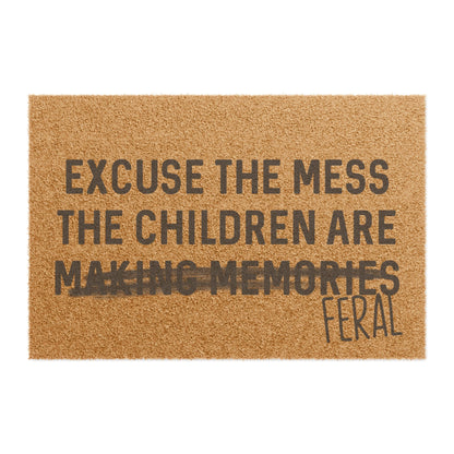 Excuse The Mess - Doormat
