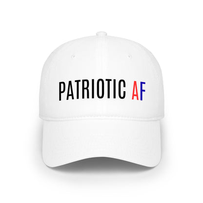 Patriotic AF - Baseball Cap  | 4th of July