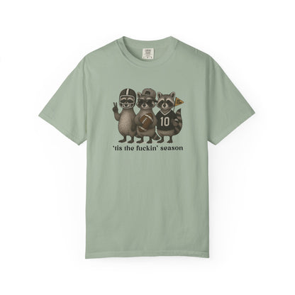 'Tis The Fuckin Season - Comfort Color Tee