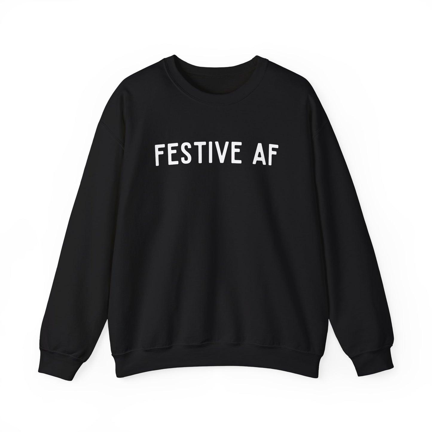 Festive AF - Crewneck Sweatshirt