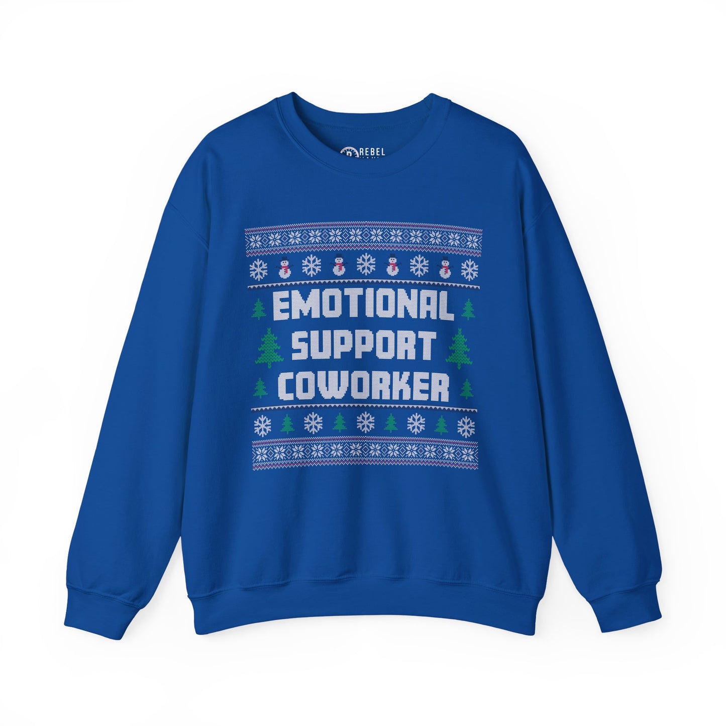 Emotional Support Coworker - Ugly Sweatshirt