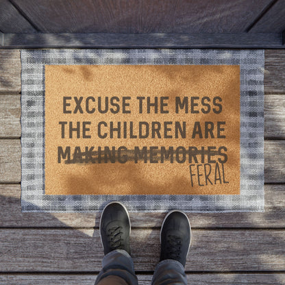 Excuse The Mess - Doormat