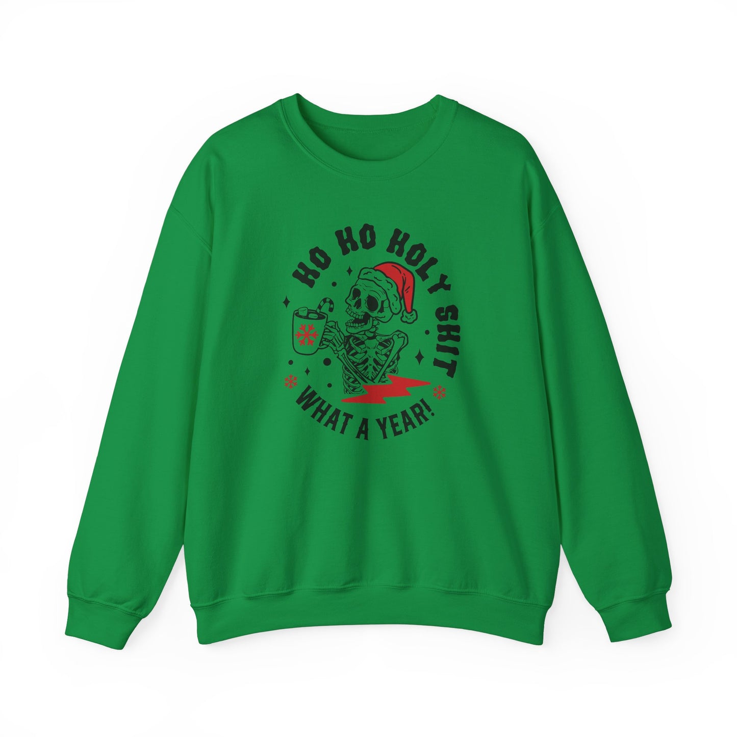 Ho Ho Holy Shit Skeleton - Crewneck Sweatshirt