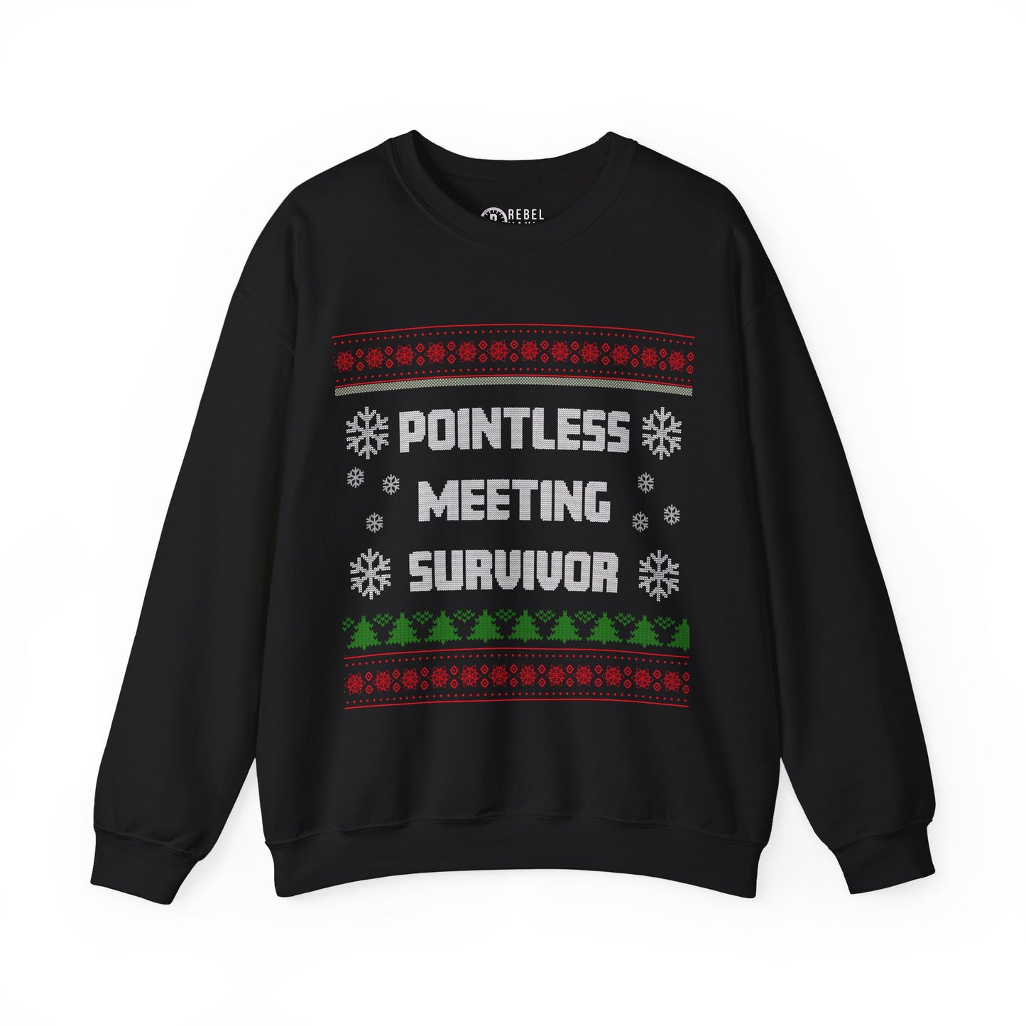 Pointless Meeting Survivor - Ugly Sweatshirt