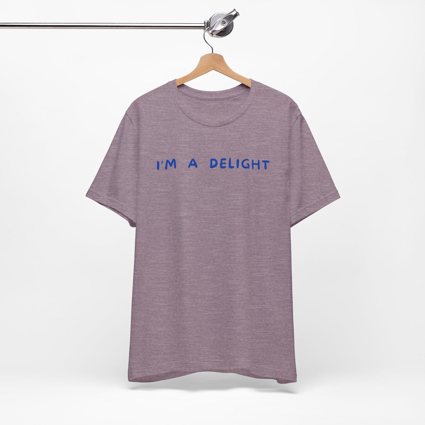 I'm A Delight - Short Sleeve Tee