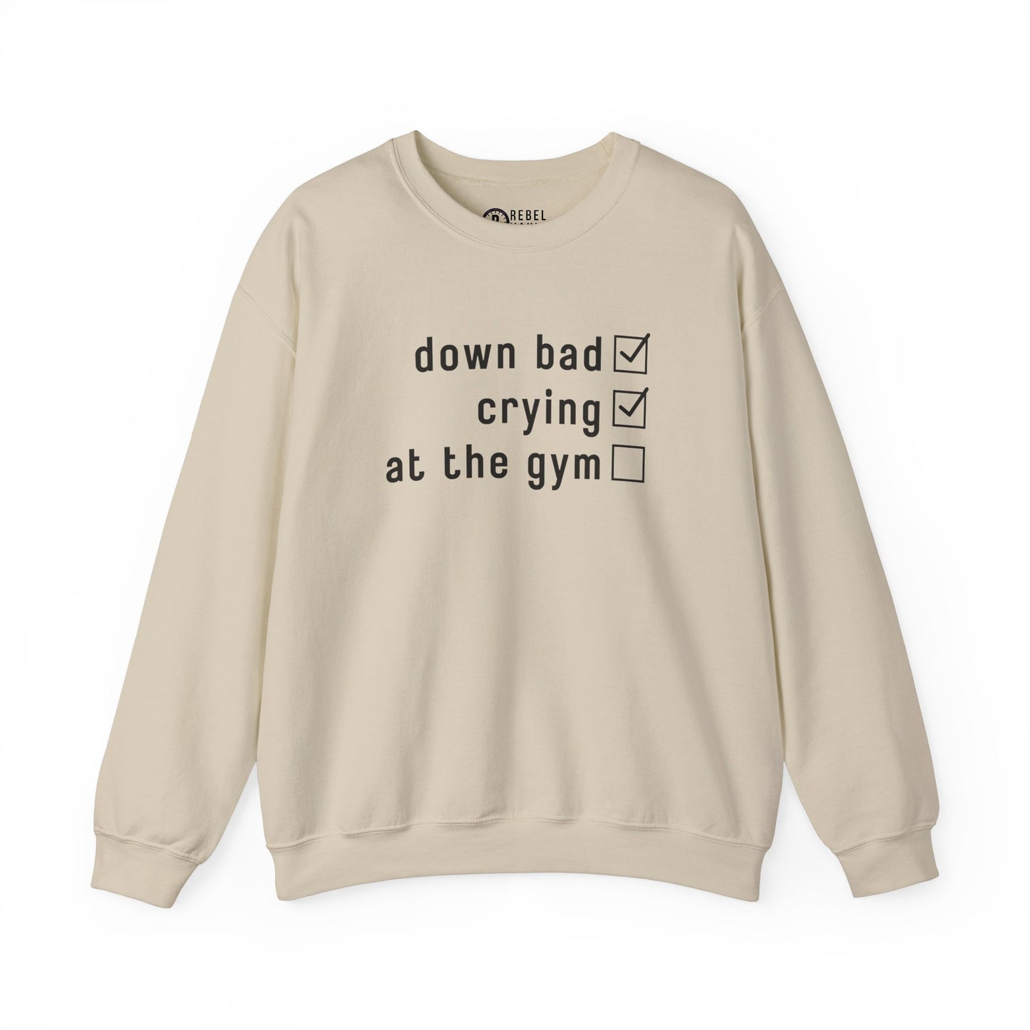 Swiftie Down Bad Crying at the Gym - Crewneck Sweatshirt