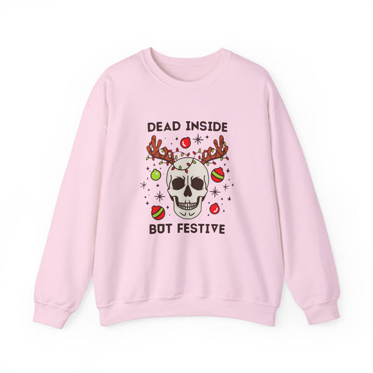 Dead Inside But Festive - Crewneck Sweatshirt